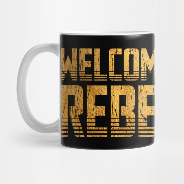 Retro Gold Welcome To The Rebellion by berasbulogs